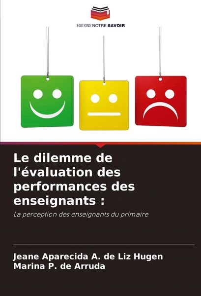 Produktbild: Le dilemme de l'&eacute;valuation des performances des enseignants :