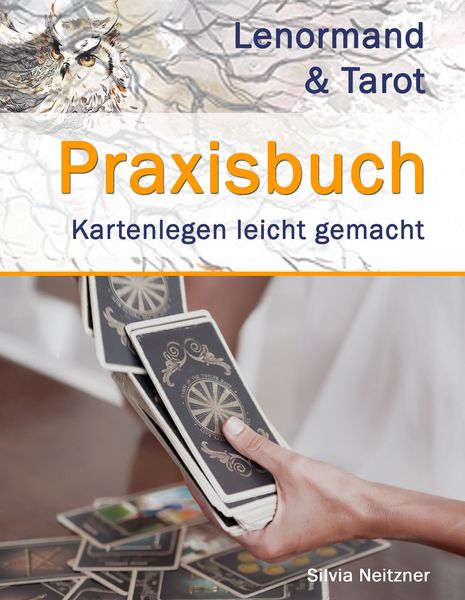 Produktbild: Praxisbuch Lenormand & Tarot