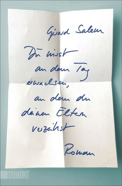 Produktbild: Du wirst an dem Tag erwachsen, an dem du deinen Eltern verzeihst