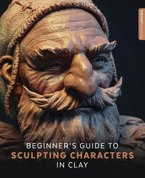 Produktbild: Beginner's Guide to Sculpting Characters in Clay