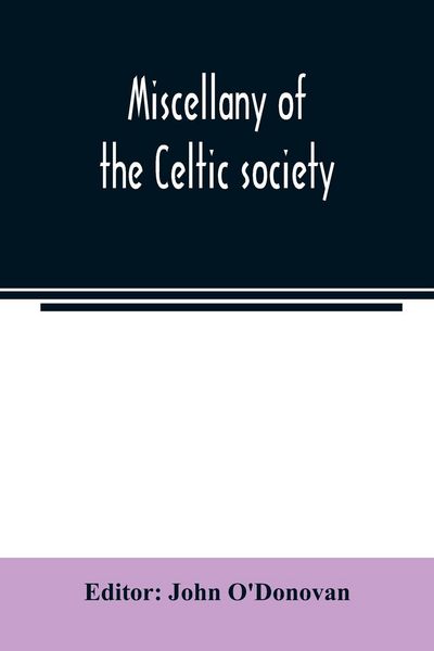 Produktbild: Miscellany of the Celtic society