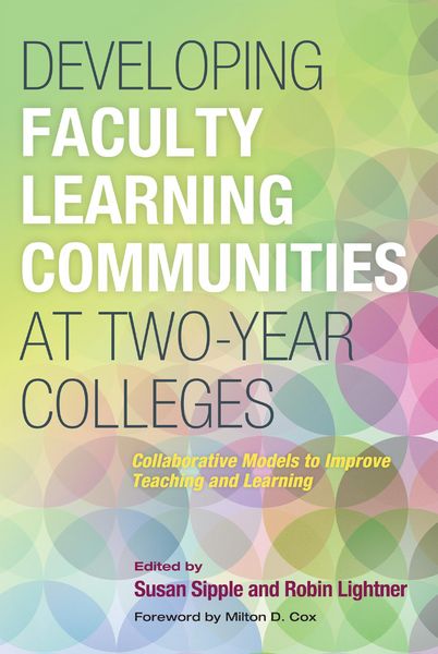Produktbild: Developing Faculty Learning Communities at Two-Year Colleges