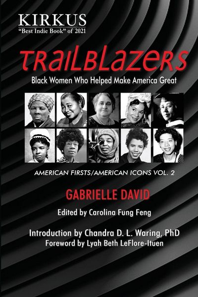 Produktbild: TRAILBLAZERS, Black Women Who Helped Make America Great