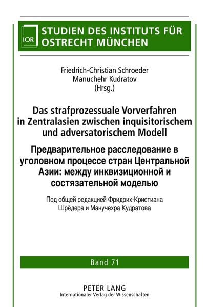 Produktbild: Das strafprozessuale Vorverfahren in Zentralasien zwischen inquisitorischem und adversatorischem Modell