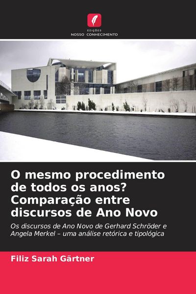 Produktbild: O mesmo procedimento de todos os anos? Compara&ccedil;&atilde;o entre discursos de Ano Novo