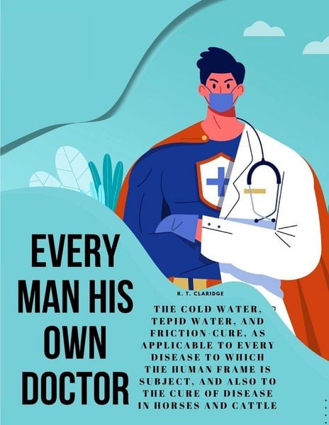 Produktbild: Every Man his own Doctor