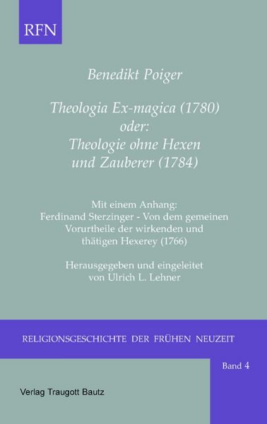 Produktbild: Theologia Ex-magica (1780) oder: Theologie ohne Hexen und Zauberer (1784)