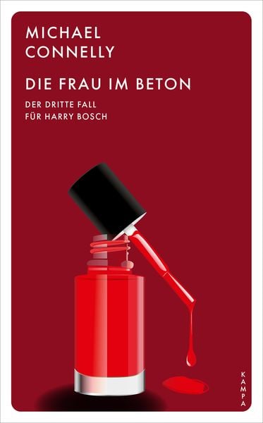 Die Frau im Beton, Taschenbuch von Michael Connelly, Kampa Verlag, 9783311155133