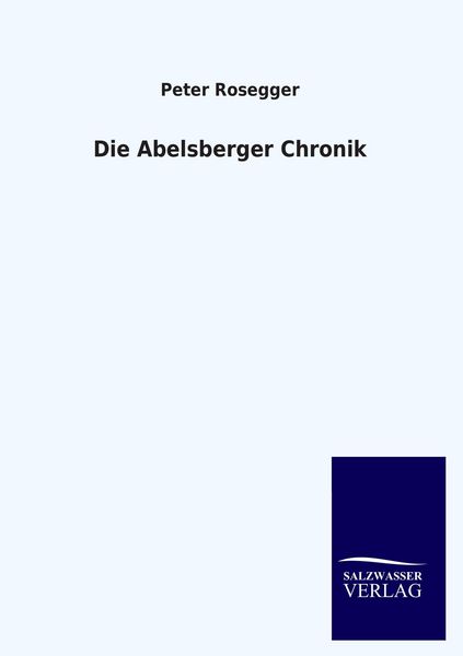 Produktbild: Die Abelsberger Chronik