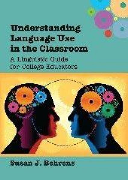 Produktbild: Understanding Language Use in the Classroom