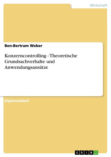 Produktbild: Konzerncontrolling - Theoretische Grundsachverhalte und Anwendungsans&auml;tze