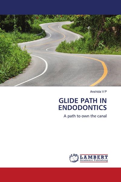 Produktbild: GLIDE PATH IN ENDODONTICS