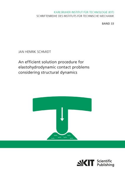 Produktbild: An efficient solution procedure for elastohydrodynamic contact problems considering structural dynamics