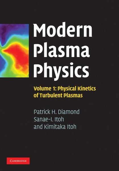 Produktbild: Modern Plasma Physics: Volume 1, Physical Kinetics of Turbulent Plasmas