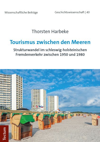 Tourismus zwischen den Meeren, Taschenbuch von Thorsten Harbeke, Tectum Wissenschaftsverlag, 9783828842045