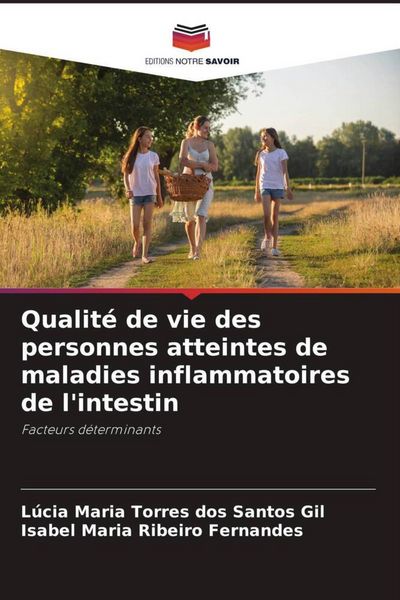 Produktbild: Qualit&eacute; de vie des personnes atteintes de maladies inflammatoires de l'intestin