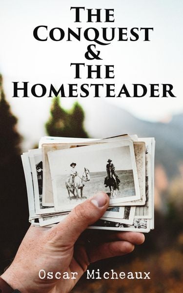 Produktbild: The Conquest & The Homesteader