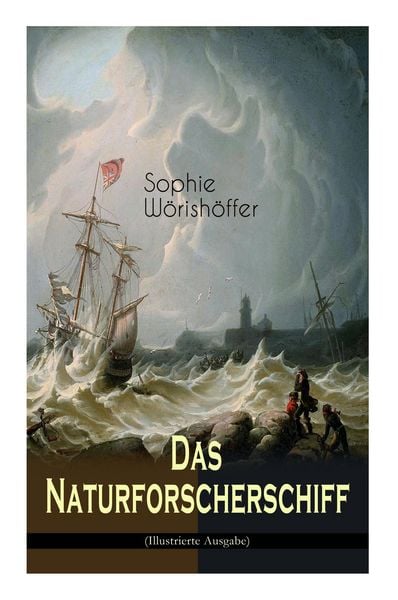 Produktbild: Das Naturforscherschiff (Illustrierte Ausgabe)