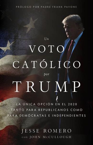 Produktbild: Un Voto Cat&oacute;lico Por Trump