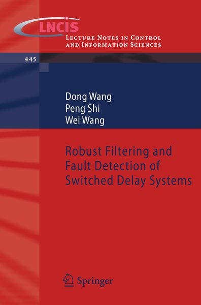 Produktbild: Robust Filtering and Fault Detection of Switched Delay Systems