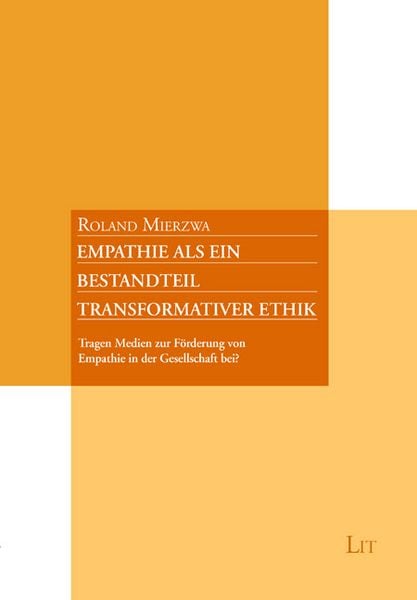 Produktbild: Empathie als ein Bestandteil transformativer Ethik