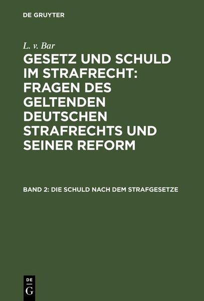 Produktbild: Die Schuld nach dem Strafgesetze