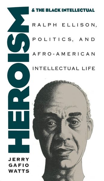 Produktbild: Heroism and the Black Intellectual