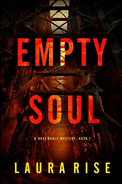 Produktbild: Empty Soul (A Bree Noble Suspense Thriller-Book 1)