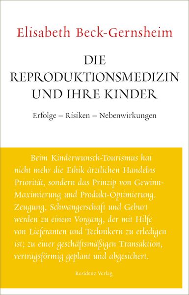 Produktbild: Beck-Gernsheim, E: Reproduktionsmedizin und ihre Kinder