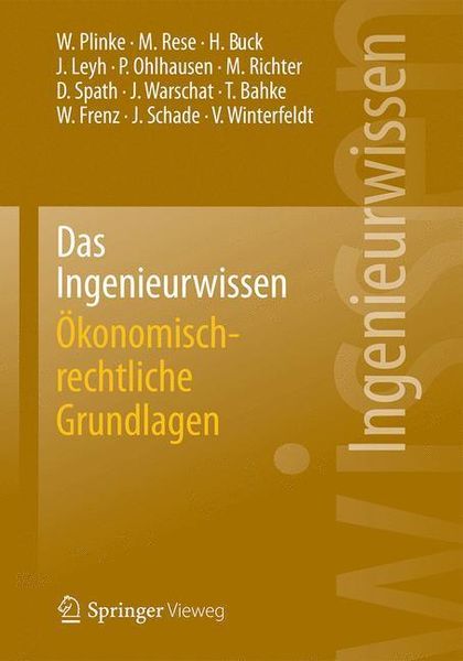 Produktbild: Das Ingenieurwissen: &Ouml;konomisch-rechtliche Grundlagen