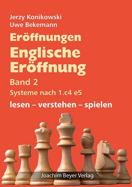 Produktbild: Er&ouml;ffnungen - Englische Er&ouml;ffnung Band 2 Systeme nach 1. c4 e5