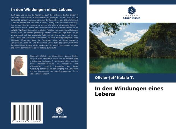 In den Windungen eines Lebens, Taschenbuch von Olivier-Jeff Kalala T., Verlag Unser Wissen, 9786204453804