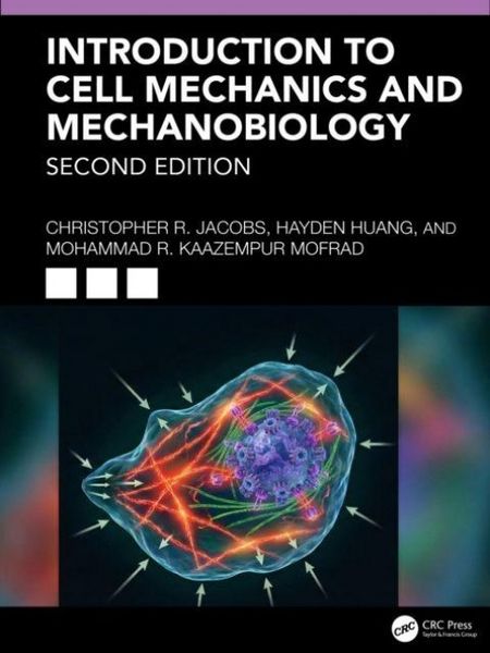 Produktbild: Introduction to Cell Mechanics and Mechanobiology