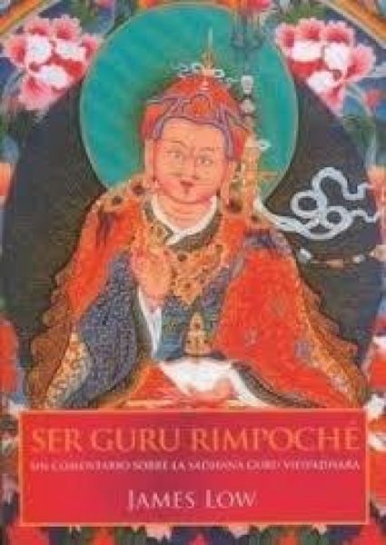 Produktbild: Ser gur&uacute; rimpoch&eacute; : un comentario sobre la Sadhana Guru Vidyadhara