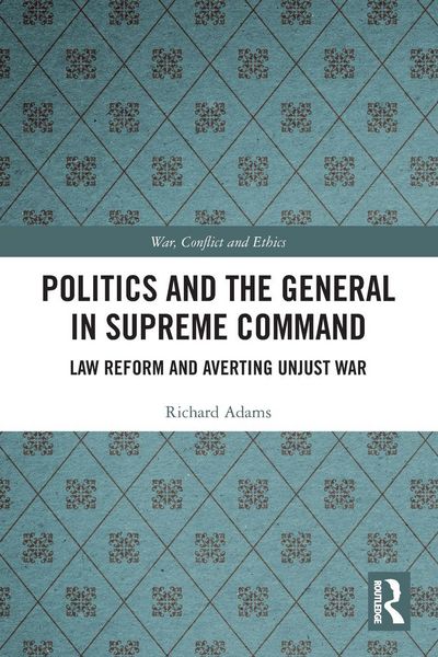 Produktbild: Politics and the General in Supreme Command