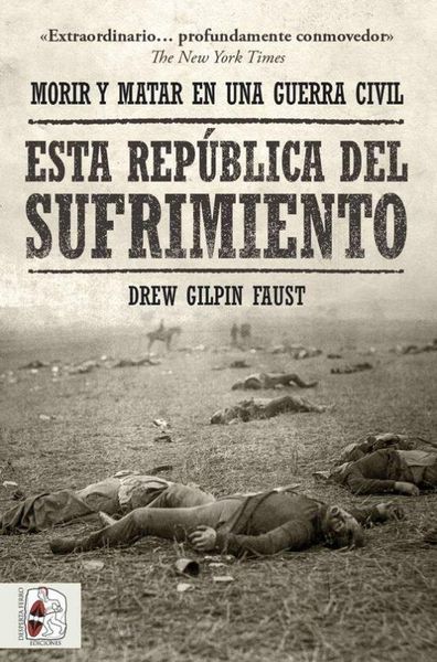 Produktbild: Esta rep&uacute;blica del sufrimiento : morir y matar en una guerra civil
