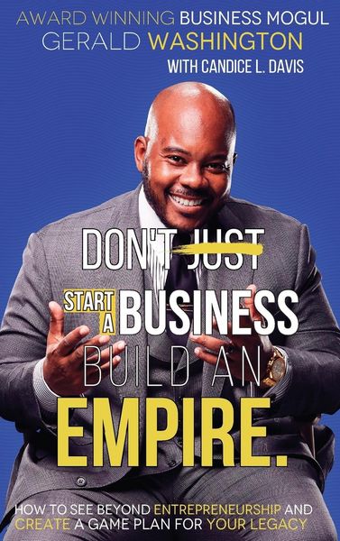 Produktbild: Dont Just Start A Business Build An Empire