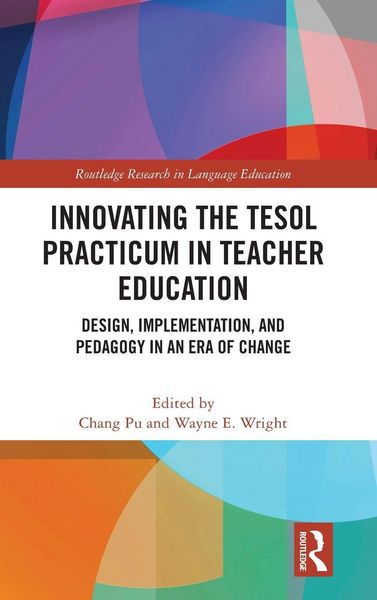 Produktbild: Innovating the TESOL Practicum in Teacher Education