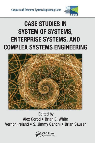 Produktbild: Case Studies in System of Systems, Enterprise Systems, and Complex Systems Engineering