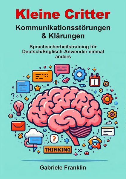 Produktbild: Kleine Critter - Kommunikationsst&ouml;rungen & Kl&auml;rungen