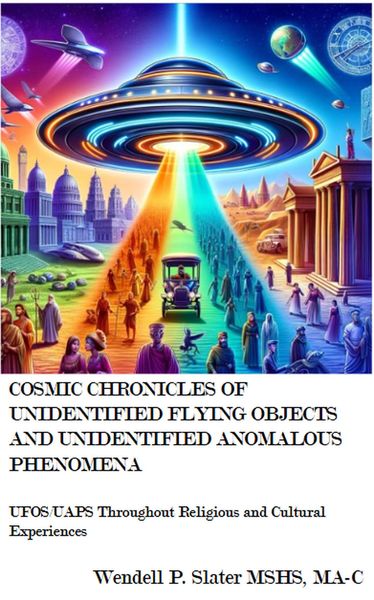 Produktbild: Cosmic Chronicles of Unidentified Flying Objects And Unidentified Anomalous Phenomena &iquest;