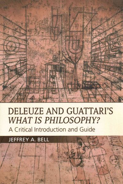 Produktbild: Deleuze and Guattari's What is Philosophy?
