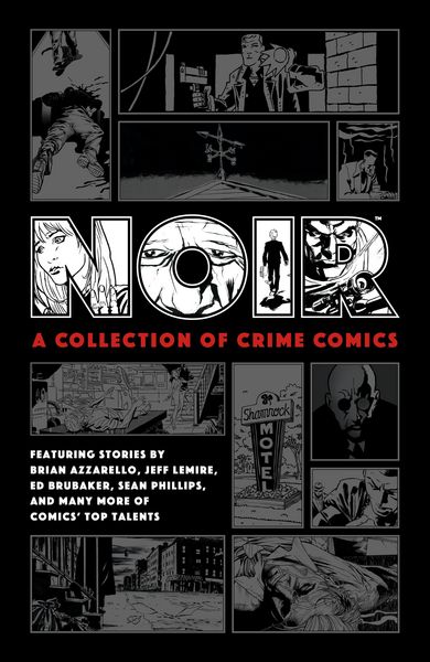 Produktbild: Noir: A Collection of Crime Comics