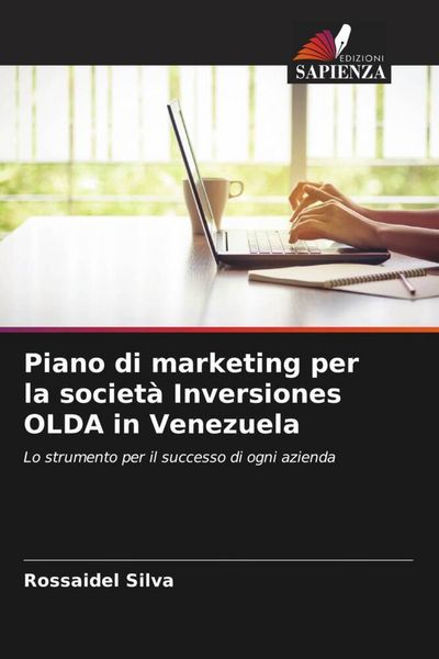Produktbild: Piano di marketing per la societ&agrave; Inversiones OLDA in Venezuela