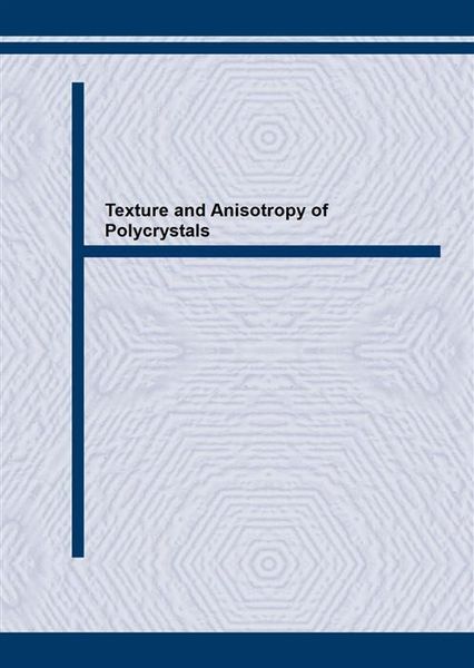 Produktbild: Texture and Anisotropy of Polycrystals