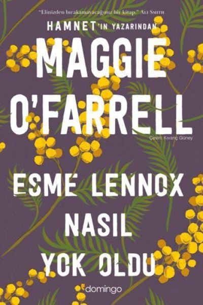 Esme Lennox Nasil Yok Oldu, Taschenbuch von O&, Domingo Yayinevi, 9786051983561