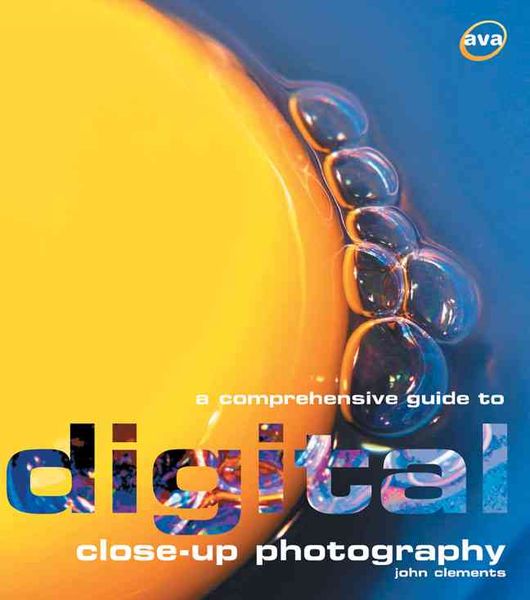 Produktbild: A Comprehensive Guide to Digital Close-Up Photography