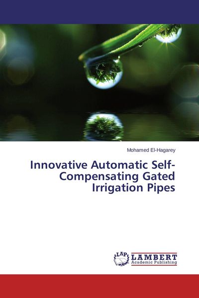 Produktbild: Innovative Automatic Self-Compensating Gated Irrigation Pipes