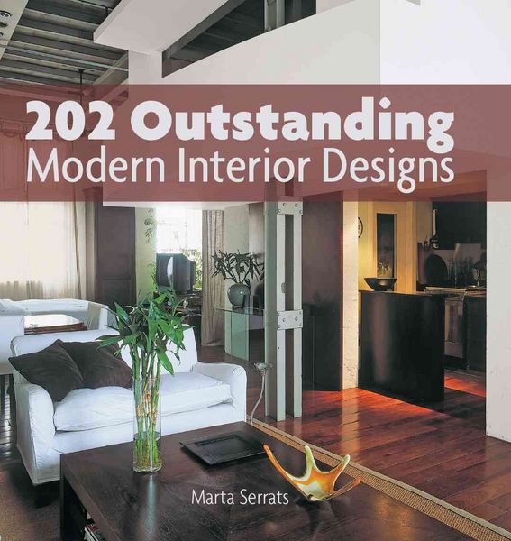 Produktbild: Serrats, M: 202 Outstanding Modern Interior Designs