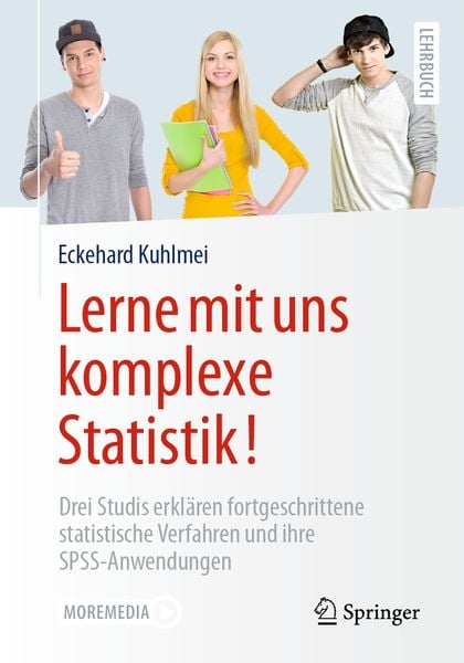 Lerne mit uns komplexe Statistik!, Taschenbuch von Eckehard Kuhlmei, Springer Berlin, 978-3-662-61750-2